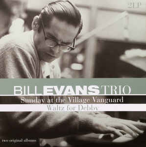 Bill Evans Trio - Sunday at the Village Vanguard / Waltz For Debby 2LP