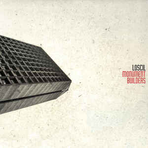 Loscil - Monument Builders LP