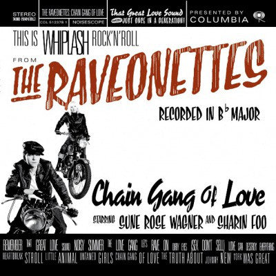 The Raveonettes - Chain Gang Of Love LP