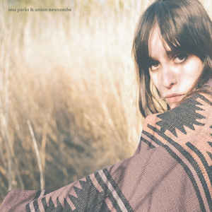 Tess Parks and Anton Newcombe - self-titled LP