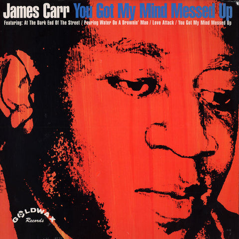 James Carr - You Got My Mind Messed Up LP