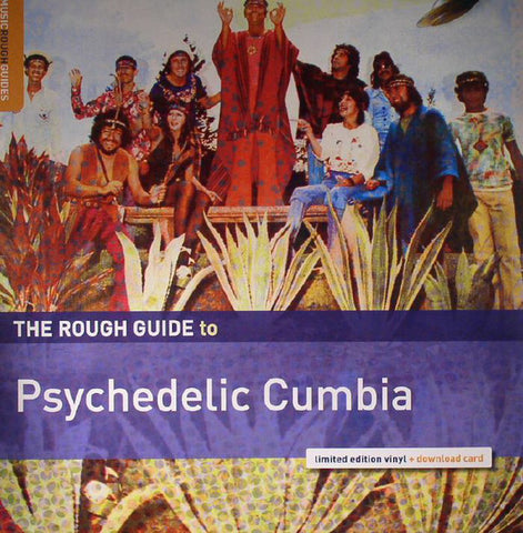 Various - The Rough Guide To Psychedelic Cumbia LP