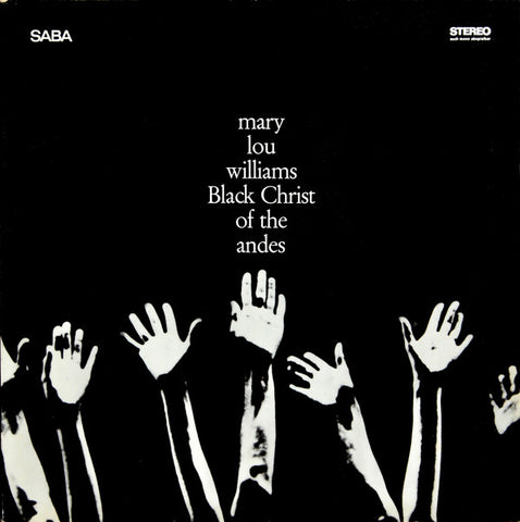 Mary Lou Williams - Black Christ Of The Andes LP