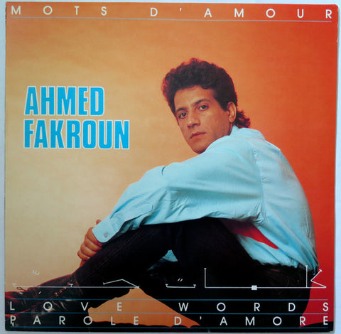 Ahmed Fakroun - Mots D'Amour LP