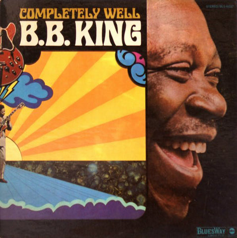 BB King - Completely Well LP