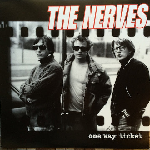 The Nerves - One Way Ticket LP