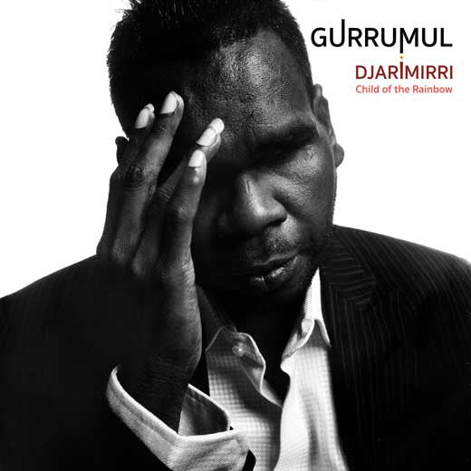 Geoffrey Gurrumul Yunupingu - Djarimirri (Child of the Rainbow) 2LP