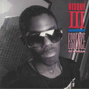 Risque III - Essence of a Dream 12"