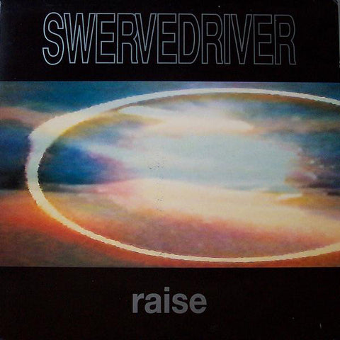 Swervedriver - Raise LP