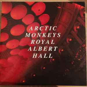 Arctic Monkeys - Royal Albert Hall 2LP