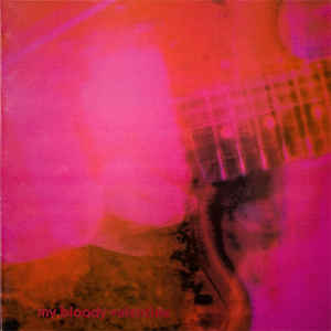 My Bloody Valentine - Loveless Deluxe LP