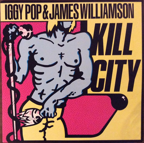 Iggy Pop and James Williamson - Kill City LP