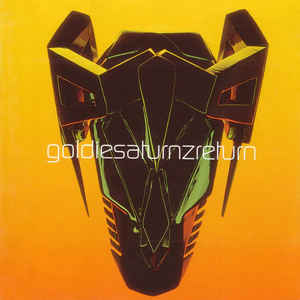 Goldie - Saturnz Return 2LP