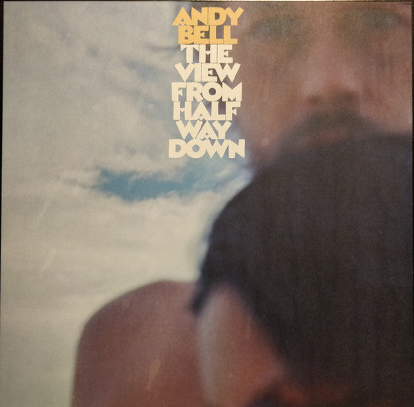 Andy Bell - The View From Half Way Down LP
