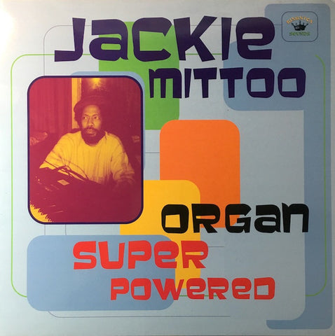Jackie Mittoo - Organ Super Powered LP