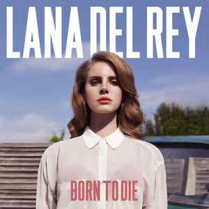 Lana Del Rey - Born to Die 2LP