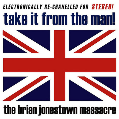 Brian Jonestown Massacre - Take It From the Man! 2LP