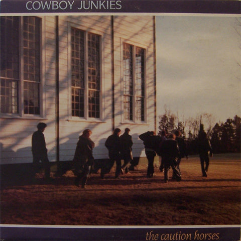 Cowboy Junkies - Caution Horses 2LP