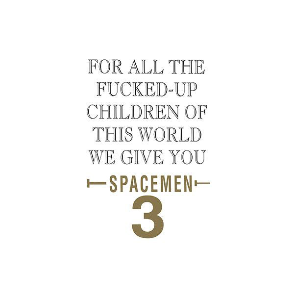 Spacemen 3 - For All The Fucked-Up Children Of This World... LP