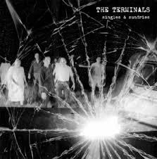 Terminals - Singles & Sundries LP