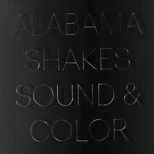 Alabama Shakes - Sound & Color 2LP