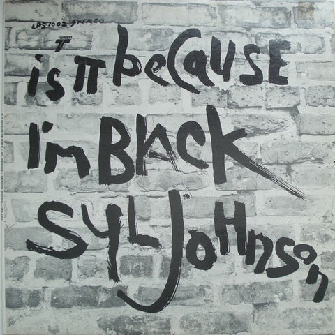 Syl Johnson - Is It Because I'm Black? LP