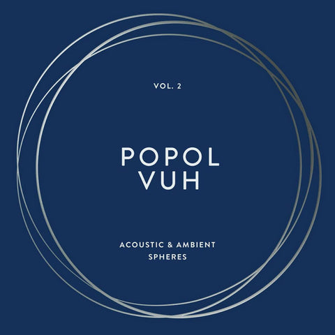 Popol Vuh - Essential Collection Vol 2 Acoustic and Ambient Spheres 4LP