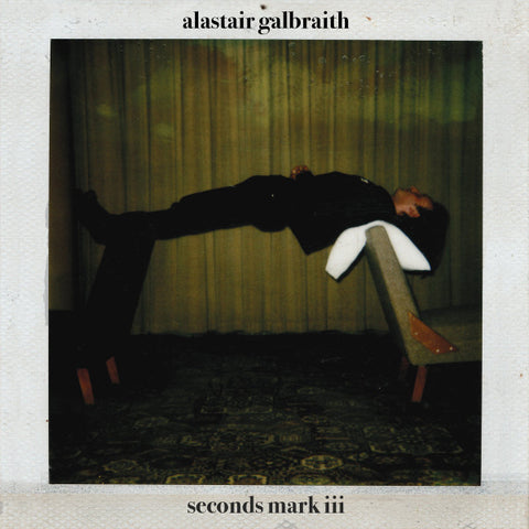 Alastair Galbraith - Second Marks III LP