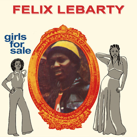 Felix Lebarty - Girls For Sale LP