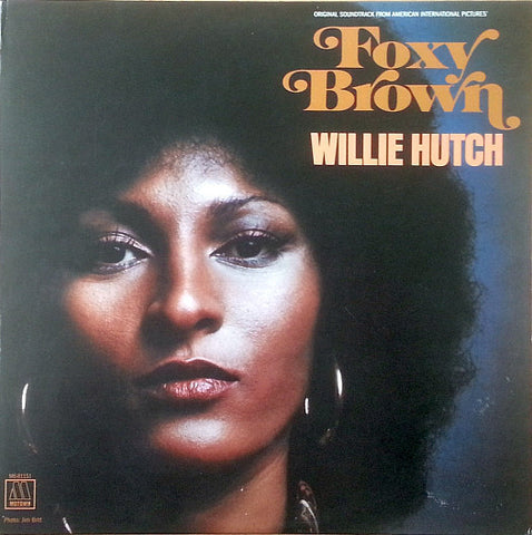 Willie Hutch - Foxy Brown soundtrack LP