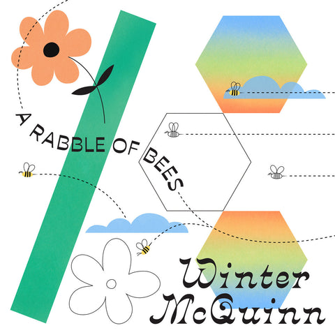 Winter McQuinn - A Rabble Of Bees LP