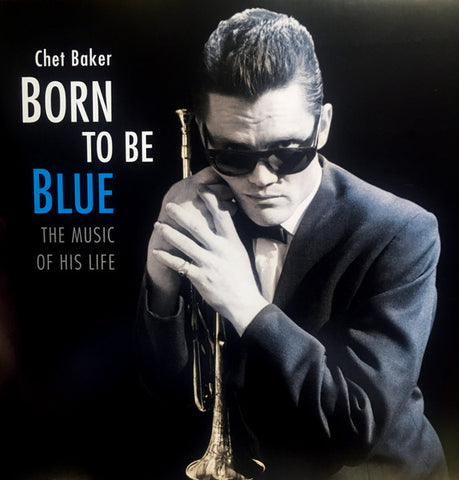Chet Baker - Born to Be Blue LP