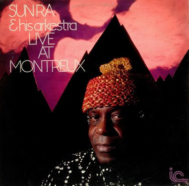 Sun Ra & His Arkestra - Live At Montreux 2LP