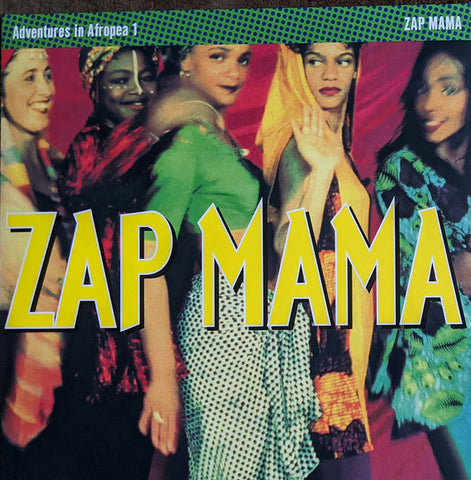 Zap Mama - Adventures in Afropea 1 LP