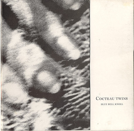 Cocteau Twins - Blue Bell Knoll LP