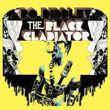 Bo Diddley - The Black Gladiator LP