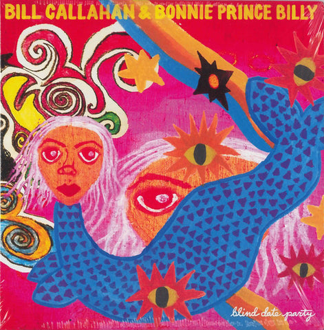 Bill Callahan & Bonnie 'Prince' Billy - Blind Date Party 2LP