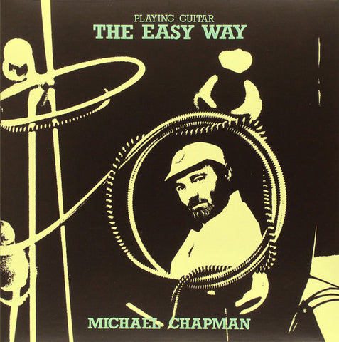 Michael Chapman - Playing Guitar The Easy Way LP