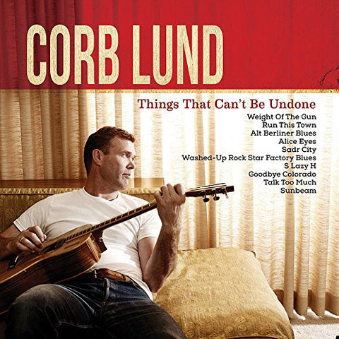 Corb Lund - Things That Can't Be Undone LP