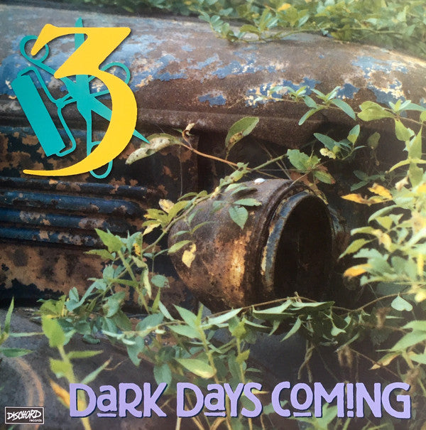 3 - Dark Days Coming LP
