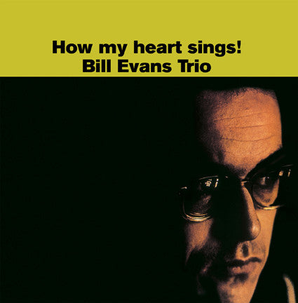 Bill Evans Trio - How My Heart Sings! LP