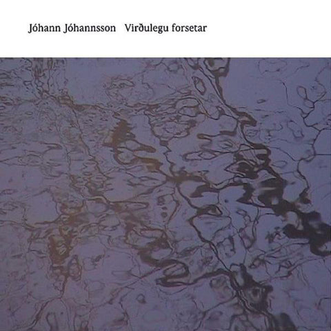 Johann Johannsson - Viroulgu Forsetar 2LP