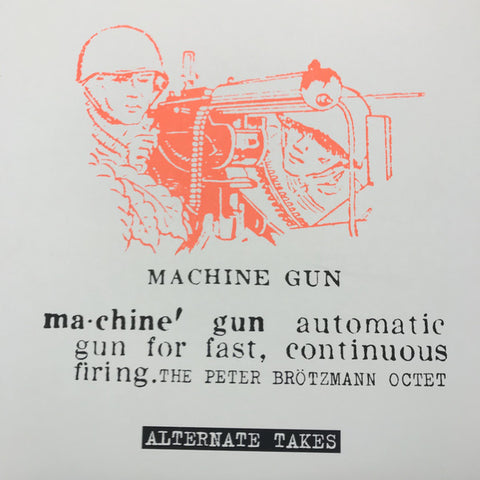 Peter Brotzmann - Machine Gun Alternate Takes LP
