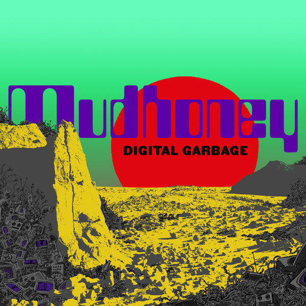 Mudhoney - Digital Garbage LP