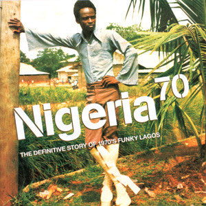 Various - Nigeria 70 (The Definitive Story of 1970s Funky Lagos) 3LP