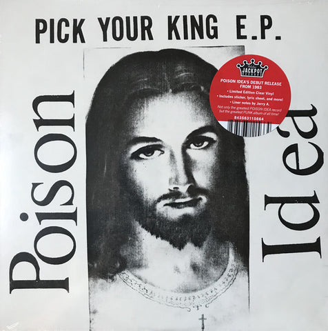 Poison Idea - Pick Your King EP