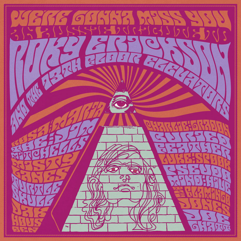 Various - We're Gonna Miss You: An Aussie Tribute To Roky Erickson & the 13th Floor Elevators LP