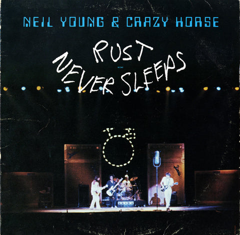 Neil Young & Crazy Horse - Rust Never Sleeps LP