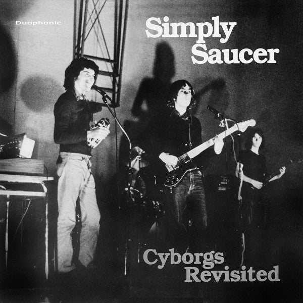 Simply Saucer - Cyborgs Revisited 2LP